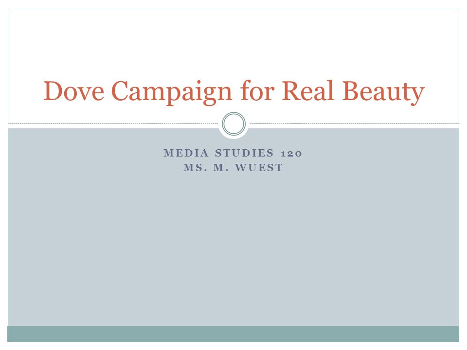 dove real beauty campaign case study ppt dove real beauty campaign case study ppt